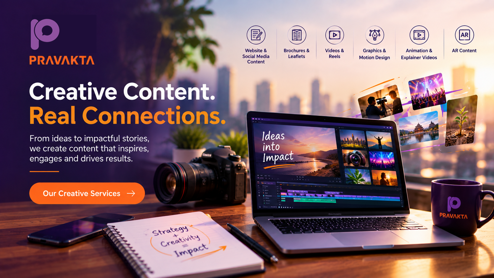 Pravakta Creative Content and Real Connections